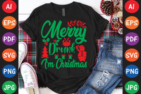 Merry Drunk I m Christmas: A Festive Crafts Asset
